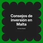 Consejos de inversión en Malta