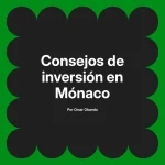 Consejos de inversión en Mónaco