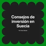 Consejos de inversión en Suecia