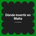 Dónde invertir en Malta