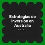 Estrategias de inversión en Australia
