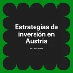 Estrategias de inversión en Austria