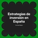 Estrategias de inversión en España