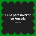 Guía para invertir en Austria