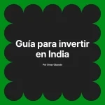 Guía para invertir en India