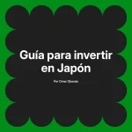 Guía para invertir en Japón