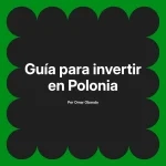 Guía para invertir en Polonia