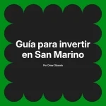 Guía para invertir en San Marino