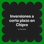 Inversiones a corto plazo en Chipre