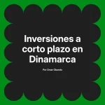 Inversiones a corto plazo en Dinamarca
