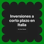 Inversiones a corto plazo en Italia