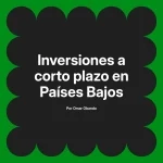 Inversiones a corto plazo en Países Bajos