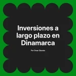 Inversiones a largo plazo en Dinamarca