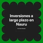 Inversiones a largo plazo en Nauru