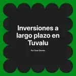Inversiones a largo plazo en Tuvalu