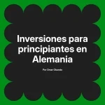 Inversiones para principiantes en Alemania
