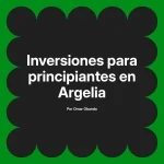 Inversiones para principiantes en Argelia
