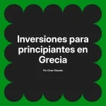 Inversiones para principiantes en Grecia