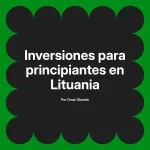 Inversiones para principiantes en Lituania