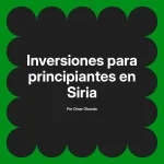 Inversiones para principiantes en Siria
