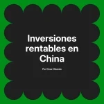 Inversiones rentables en China