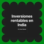 Inversiones rentables en India