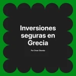 Inversiones seguras en Grecia