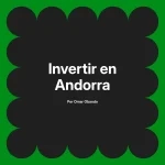 Invertir en Andorra