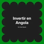 Invertir en Angola