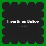 Invertir en Belice