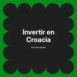 Invertir en Croacia