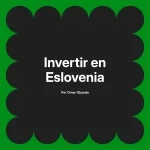 Invertir en Eslovenia
