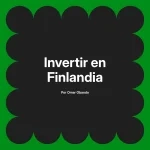 Invertir en Finlandia