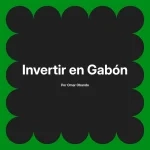 Invertir en Gabón