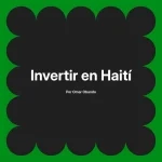 Invertir en Haití