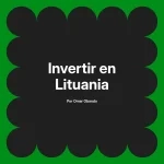 Invertir en Lituania