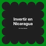 Invertir en Nicaragua