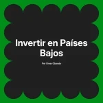 Invertir en Países Bajos