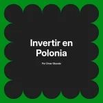 Invertir en Polonia
