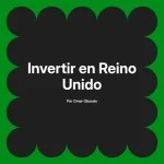 Invertir en Reino Unido