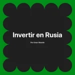 Invertir en Rusia