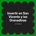 Invertir en San Vicente y las Granadinas