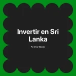 Invertir en Sri Lanka