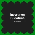 Invertir en Sudáfrica