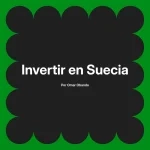 Invertir en Suecia