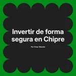 Invertir de forma segura en Chipre