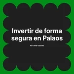Invertir de forma segura en Palaos