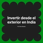 Invertir desde el exterior en India