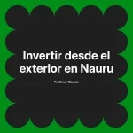 Invertir desde el exterior en Nauru