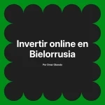 Invertir online en Bielorrusia